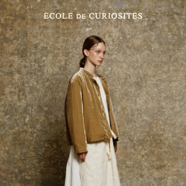 ECOLE DE CURIOSITES ​/ 新作アイテム入荷 “GIULIO SILK VELVET JACKET”and more