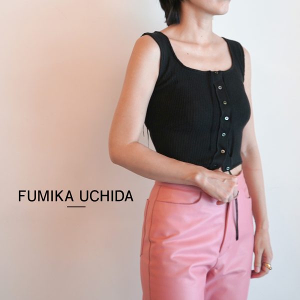 FUMIKA＿UCHIDA/新作アイテム入荷 ”VINTAGE RIBBED CORSET TOP_SLEEVELESS”and more