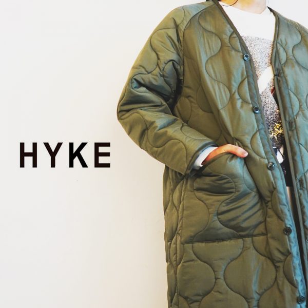 HYKE / 新作アイテム入荷 ”N/C TYPE M-65 FIELD JACKET”and more