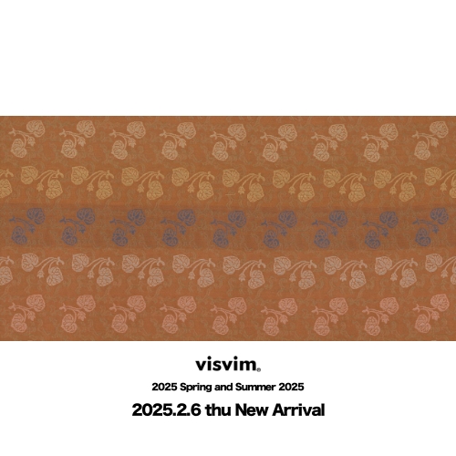 visvim   Spring and Summer 2025  “Dissertation on Quality We Choose”  2025.2.6 thu New Arrival